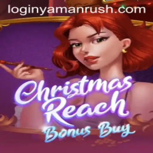ChristmasReachBonusBuy: A Festive Game Experience with YamanRush